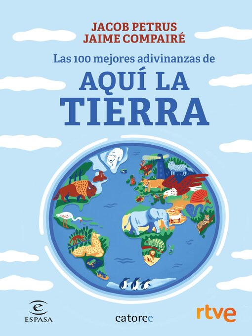 Title details for Las 100 mejores adivinanzas de Aquí la Tierra by Jacob Petrus - Wait list